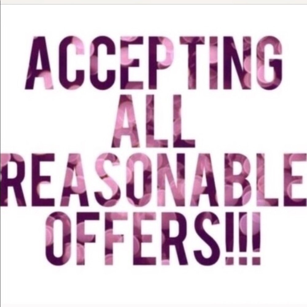 Reasonable offers only